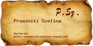 Prosznitz Szelina névjegykártya